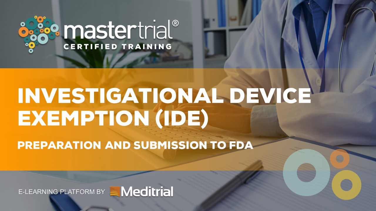 Investigational Device Exemption (IDE) - Mastertrial