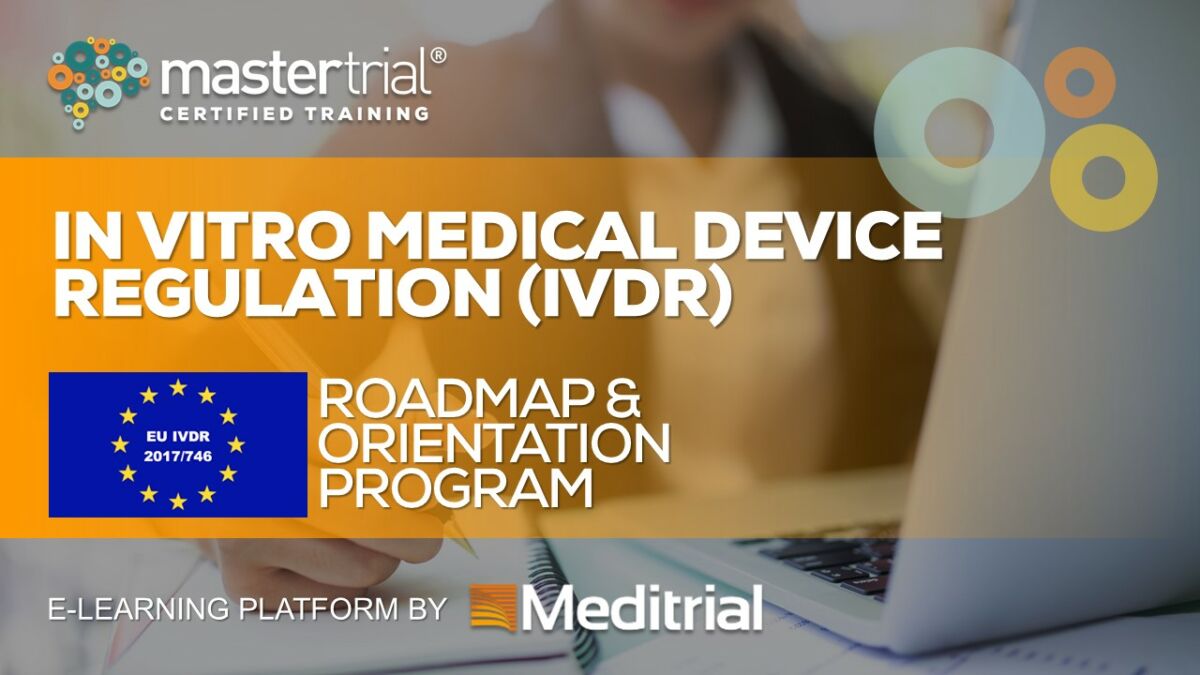 In Vitro Medical Device Regulation Roadmap (IVDR) - Mastertrial